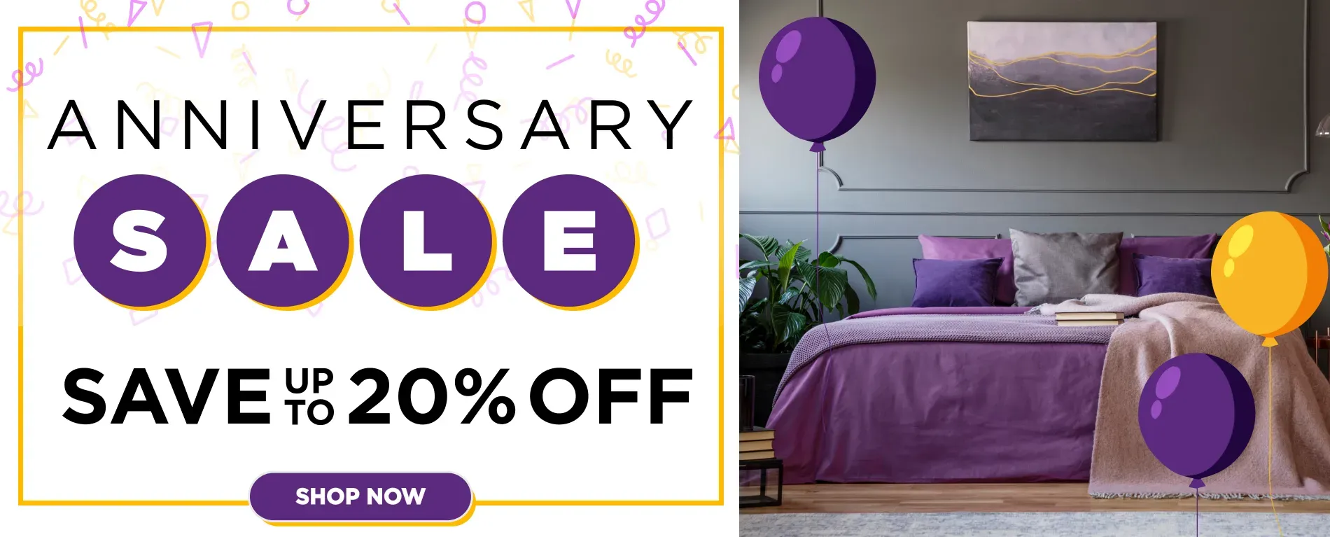 Save Up to 20% Anniversary sale